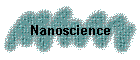 Nanoscience